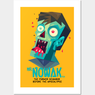 Mr Nowak Zombie Neighbor Posters and Art